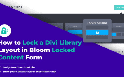 Lock/Reveal a Divi Library Layout in Bloom Locked Content Form